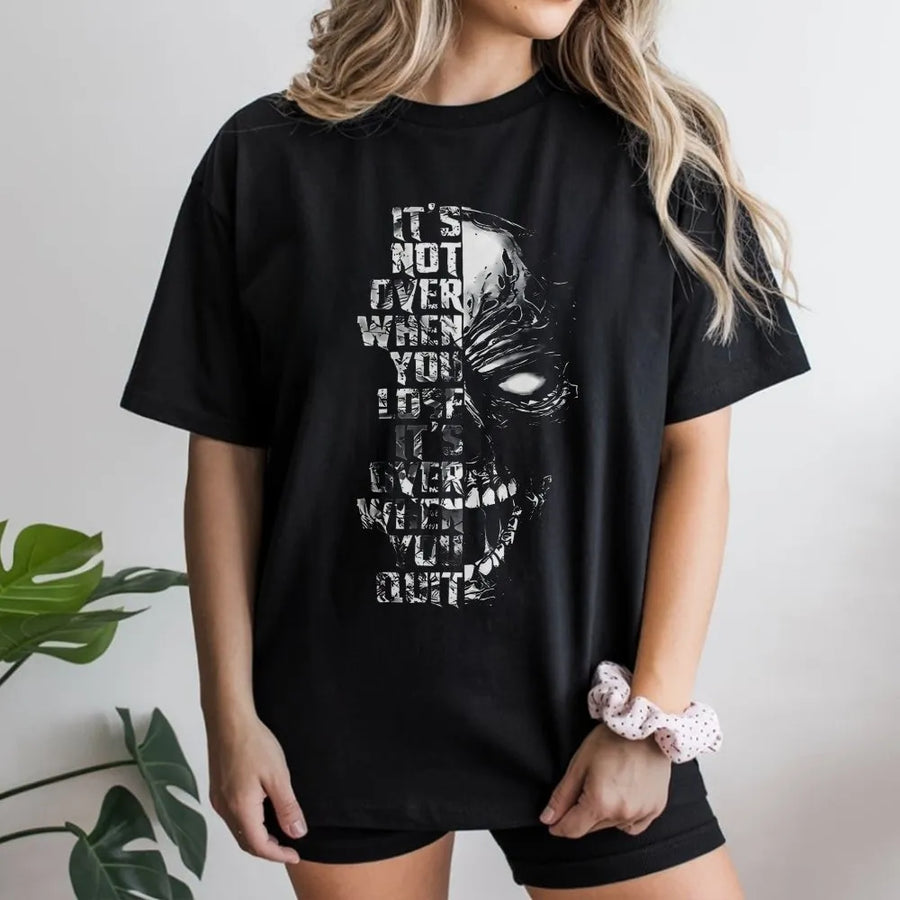 Motivational Skull T-Shirt | It's Not Over When You Lose Quote | Premium Cotton Graphic Tee | Gift for Gym Enthusiasts and Men