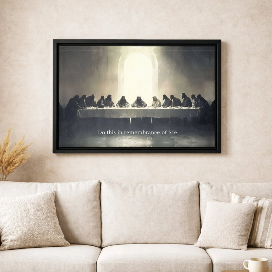 Last Supper Canvas Print | Do This In Remembrance of Me Wall Art | Premium Gallery-Wrapped Religious Decor | Christian Home Gift for Believers