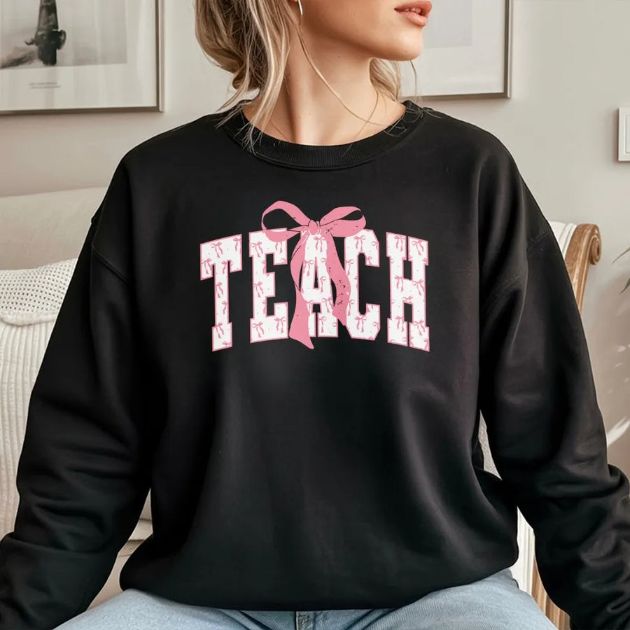 Teach Sweatshirt | Coquette Bow Varsity Aesthetic | Soft Cotton Blend Unisex Pullover | Cute Teacher Appreciation Gift for Educators