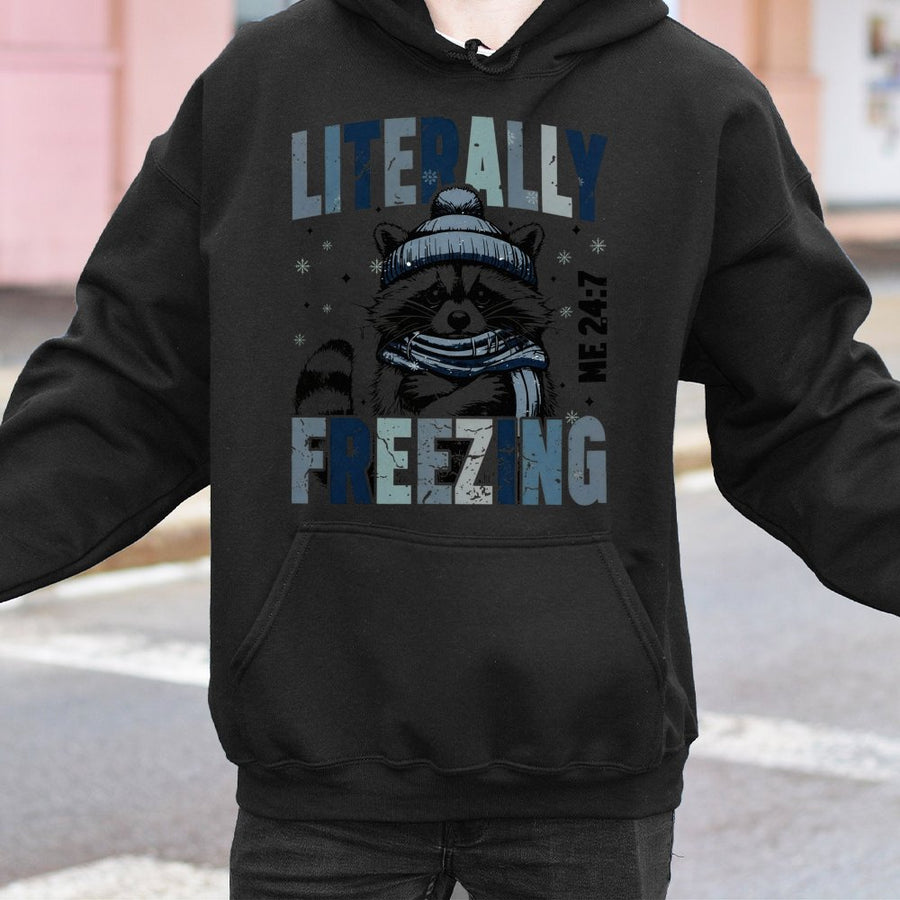 Literally Freezing Raccoon Hoodie | Cute Winter Animal Graphic | Premium Cotton Blend | Funny Holiday Gift for Animal Lovers