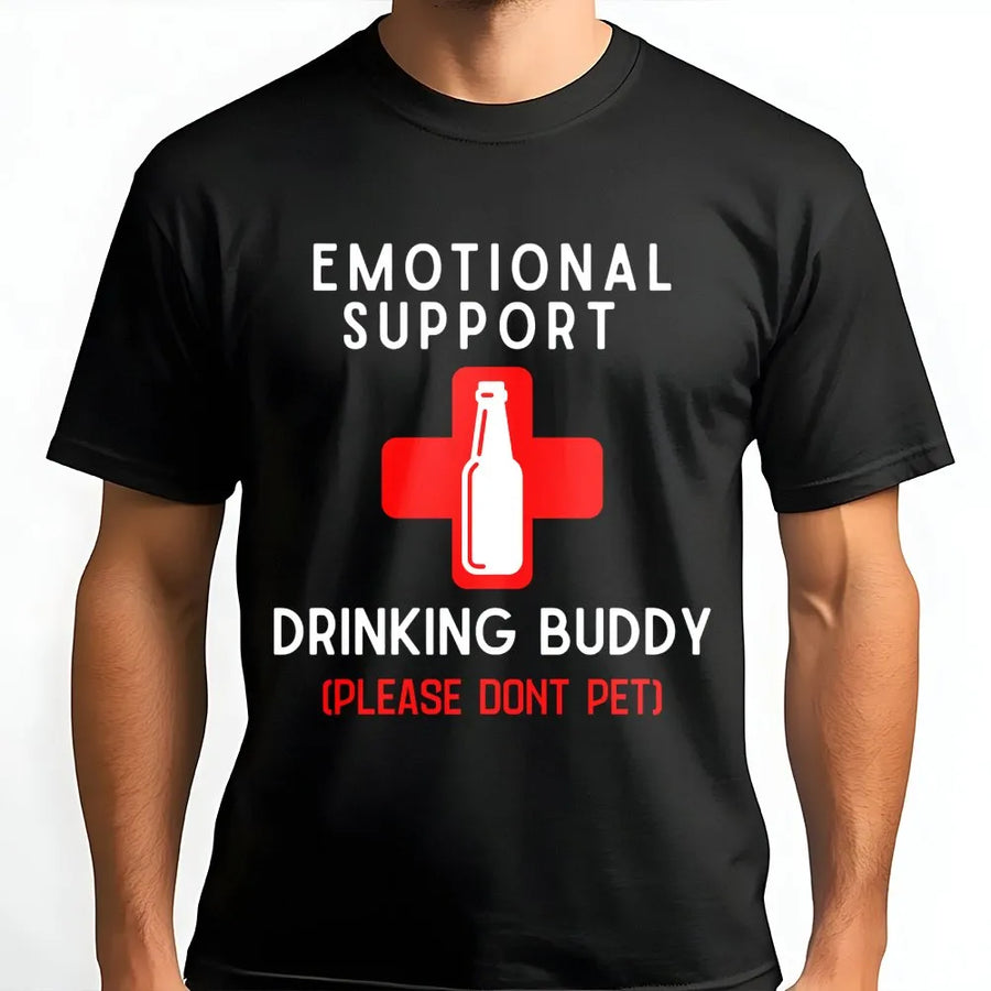 Emotional Support Drinking Buddy T-Shirt | Funny Beer Lover Graphic Tee | Premium Cotton Unisex Shirt | Gift for Beer Drinker or Party Animal