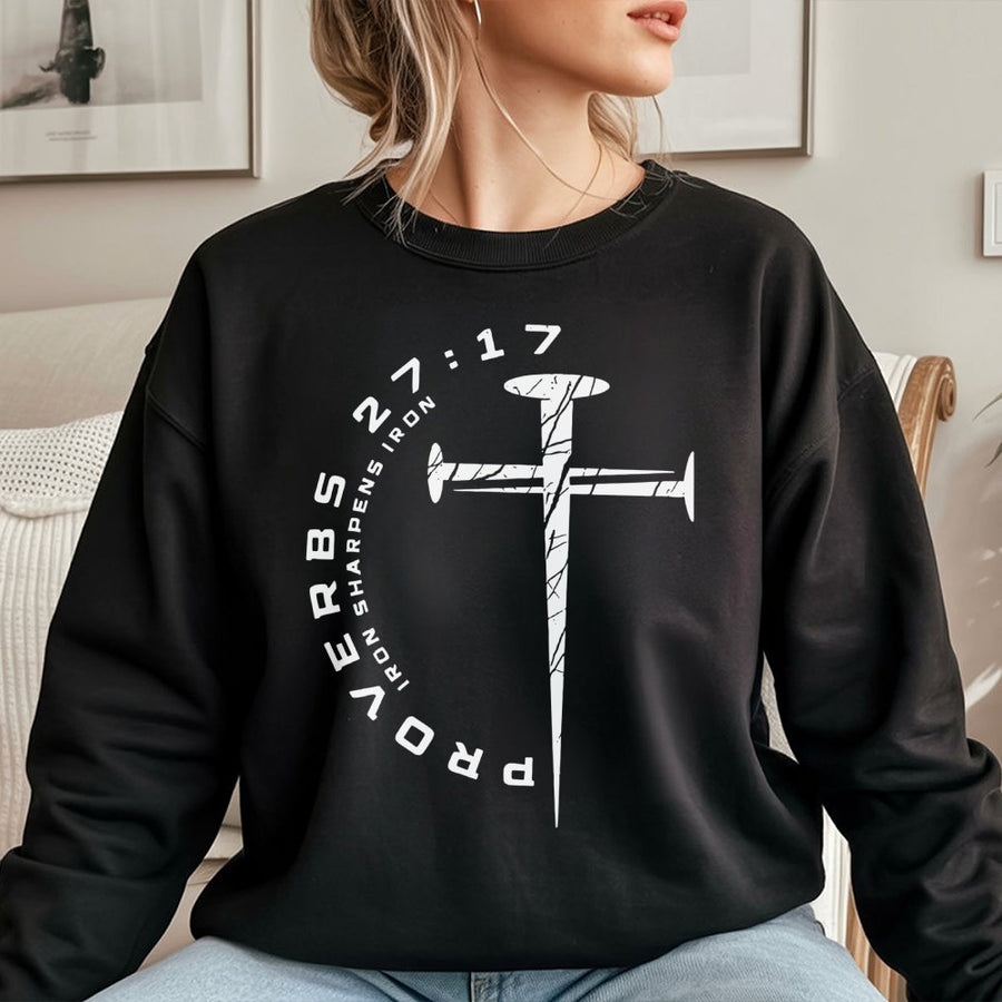 Proverbs 27:17 Sweatshirt | Iron Sharpens Iron Cross Graphic | Premium Christian Apparel | Faith-Based Gift for Men and Women