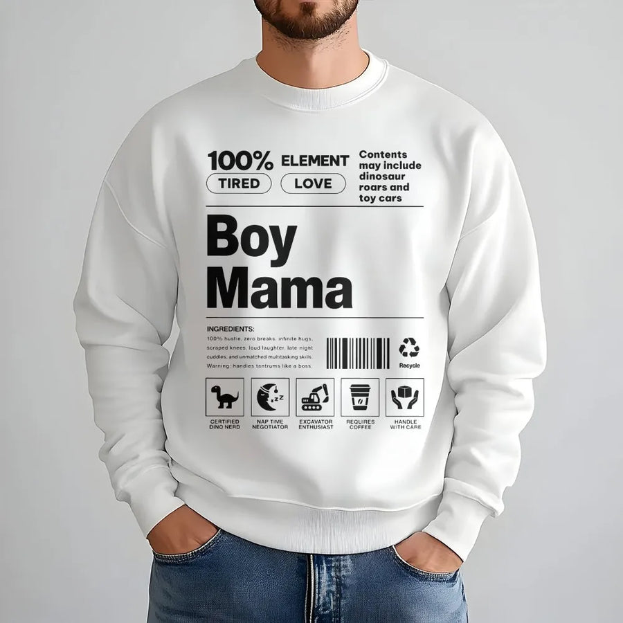 Boy Mama Sweatshirt | Funny Nutrition Label Design | Premium Cotton Blend Crewneck | Cute Motherhood Gift for Boy Mom
