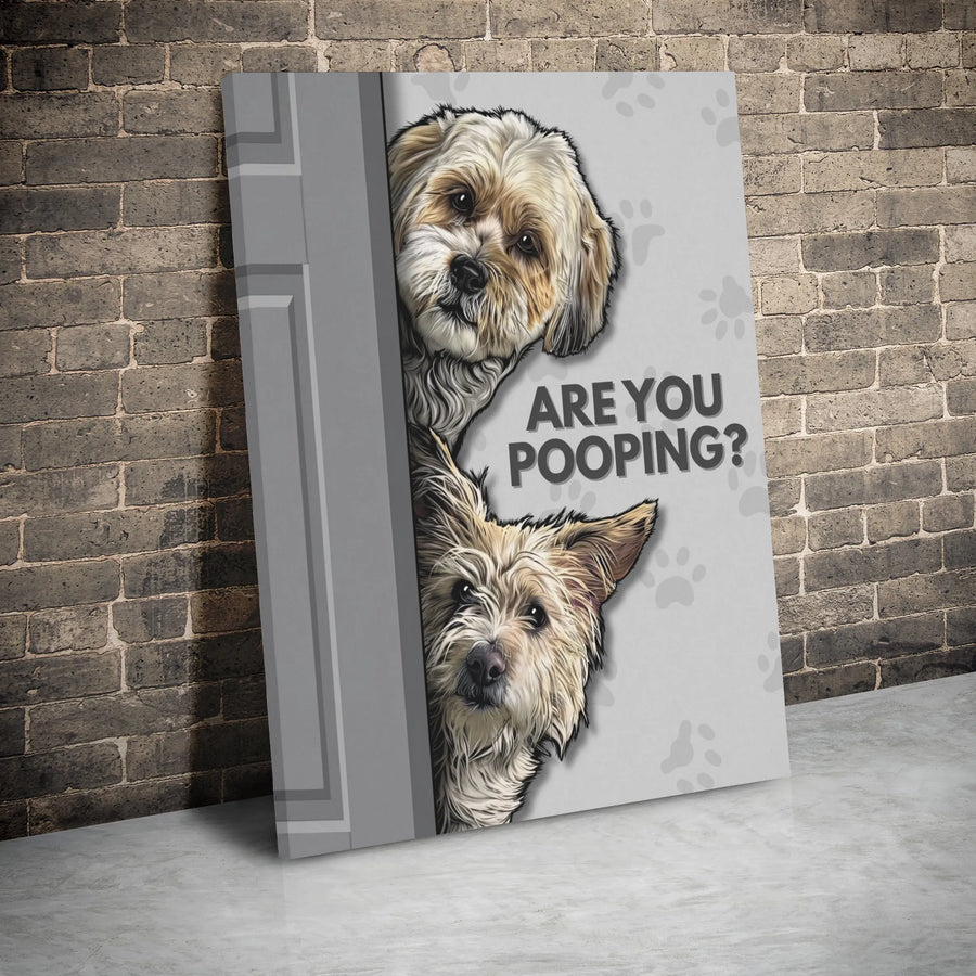 Are You Pooping Dog Canvas Art | Funny Bathroom Wall Decor | Premium Stretched Gallery Wrap | Unique Gift for Dog Lovers