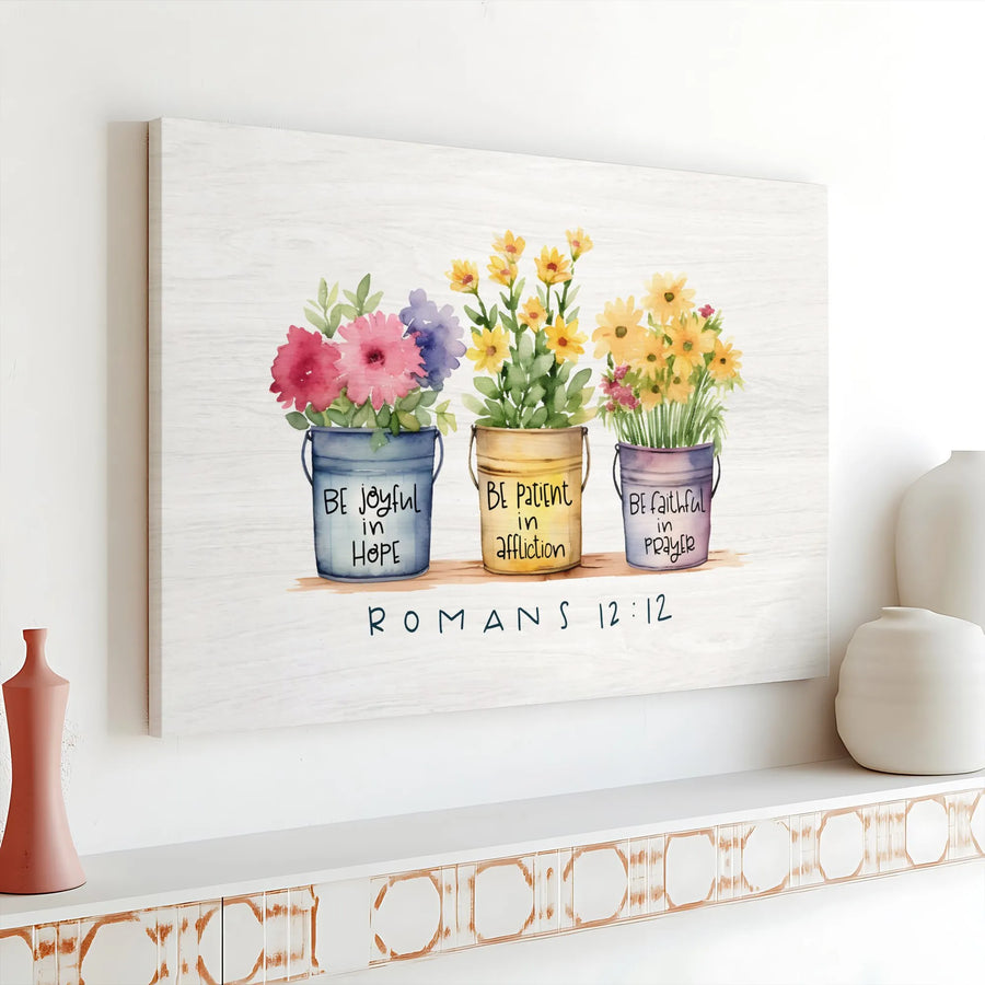 Romans 12:12 Scripture Canvas Art | Floral Bible Verse Wall Decor | Premium Stretched Gallery Wrap | Inspirational Christian Gift for Home