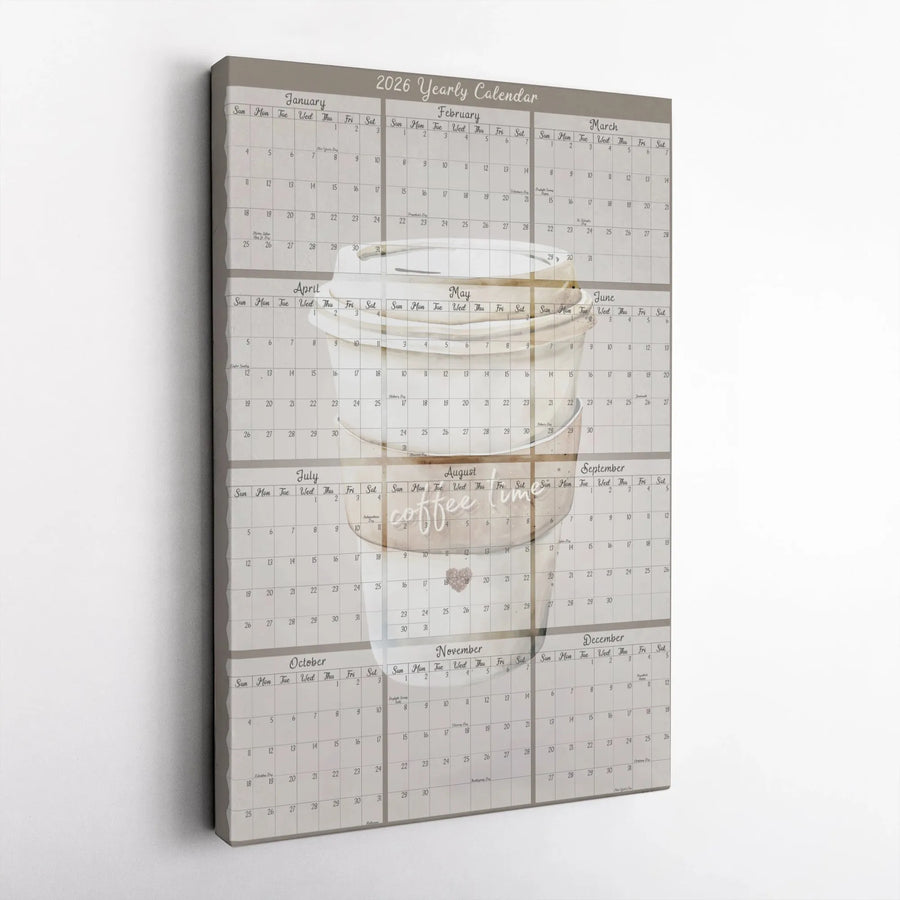 2026 Yearly Calendar Canvas Print | Coffee Time Coffee Cup Art | Premium 1.25-Inch Gallery Wrap | Home Office Kitchen Wall Decor Gift