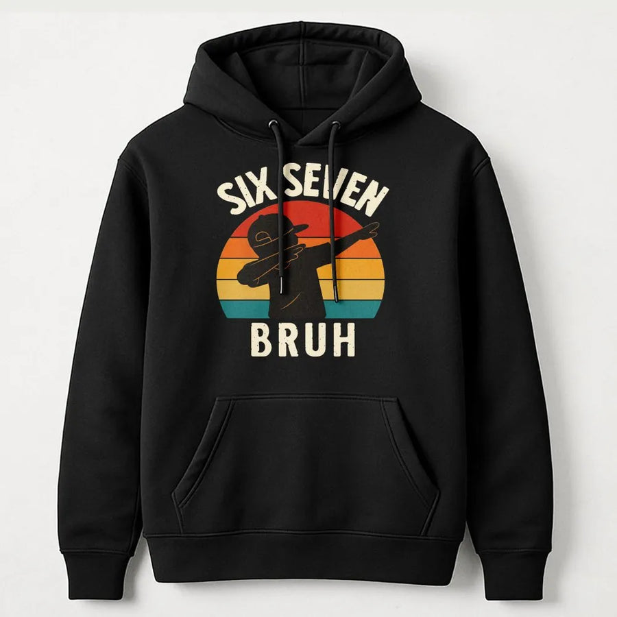 Six Seven Bruh Hoodie | Retro Dabbing Kid Graphic | Premium Cotton Blend Streetwear | Funny Birthday Gift for Teens and Gen Z