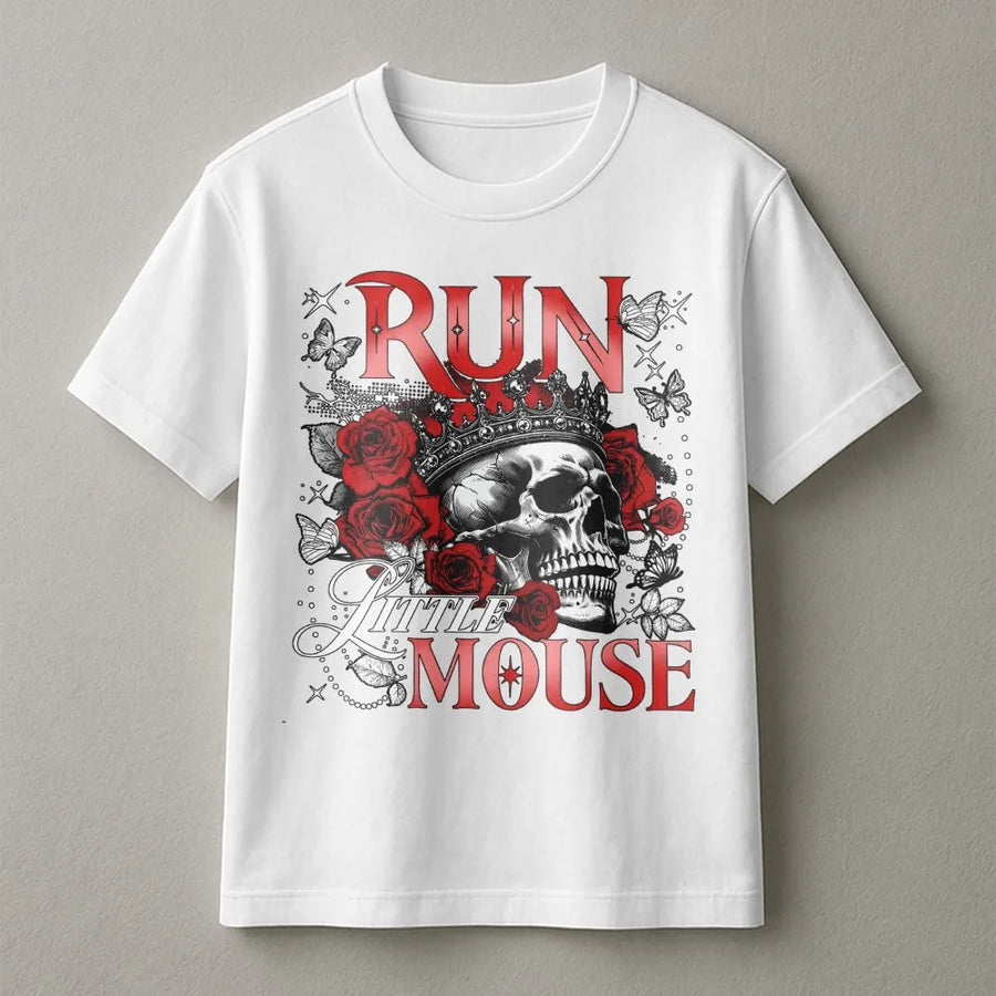 Run Little Mouse T-Shirt | Dark Romance Bookish Aesthetic | Premium Cotton Graphic Tee | Gift for Smut Readers and Book Lovers
