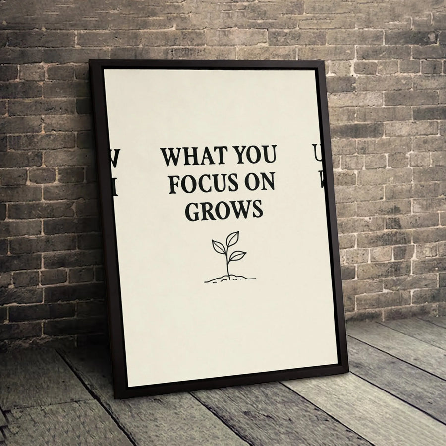 What You Focus On Grows Canvas Wall Art | Minimalist Sprouting Plant Decor | Gallery-Wrapped Premium Print | Motivational Office or Home Gift