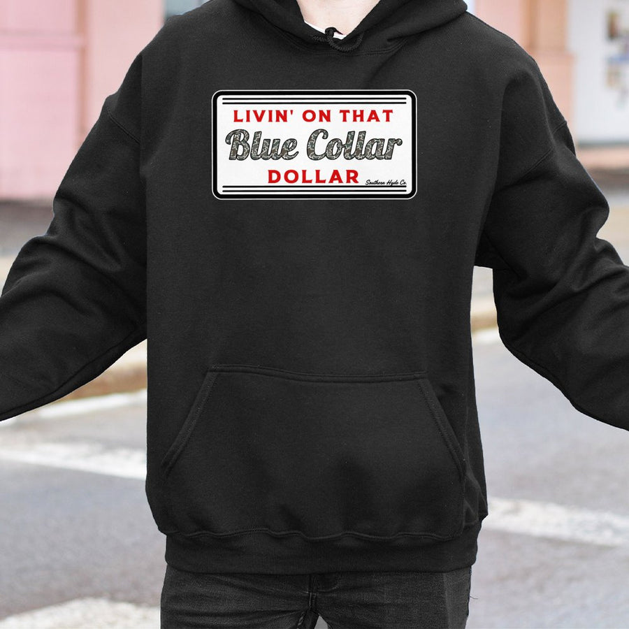 Blue Collar Dollar Hoodie | Southern Workwear Graphic Sweatshirt | Premium Cotton-Blend Pullover | Rustic Gift for Hard Working Men and Women