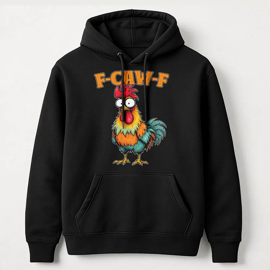 Funny Rooster Hoodie | F-Caw-F Chicken Graphic | Premium Cotton Blend | Gift for Bird Lovers and Farm Enthusiasts