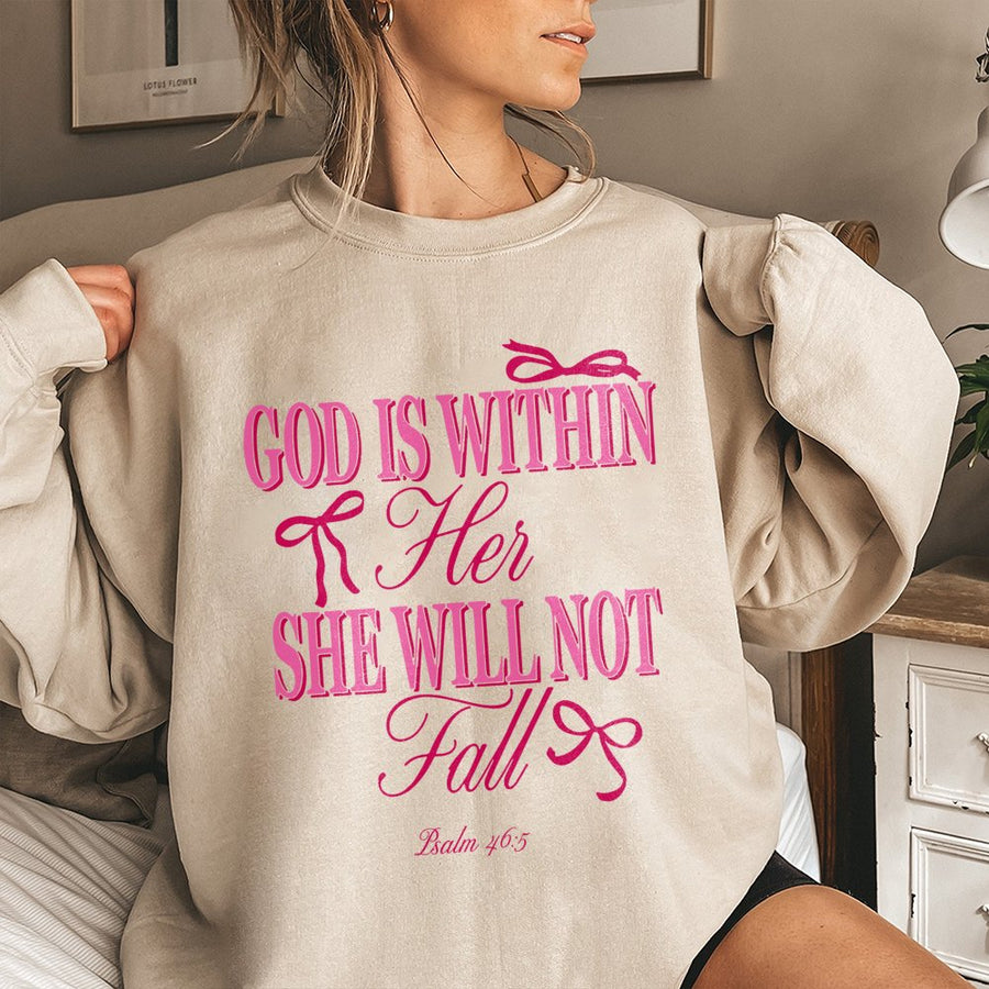 God Is Within Her She Will Not Fall Sweatshirt | Psalm 46:5 Aesthetic Bow Graphic | Premium Cotton Blend | Christian Gift for Women
