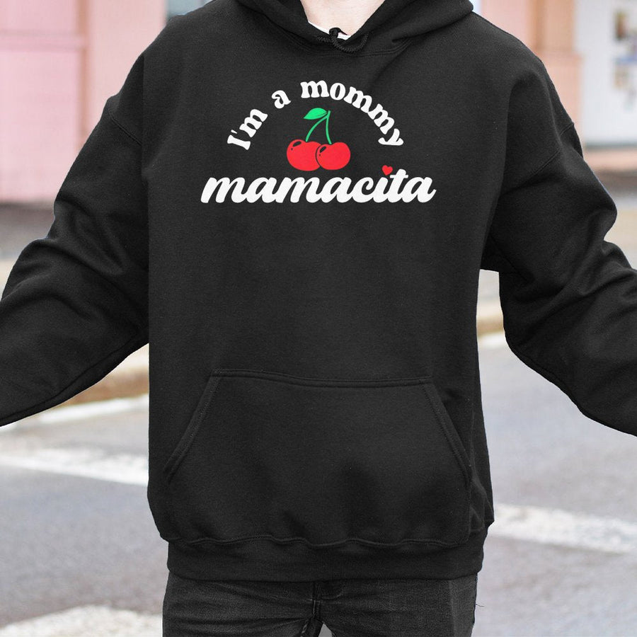 I'm A Mommy Mamacita Hoodie | Cute Cherry Graphic Pullover | Soft Cotton-Blend Premium Quality | Funny Mother's Day 2026 Gift For Mom