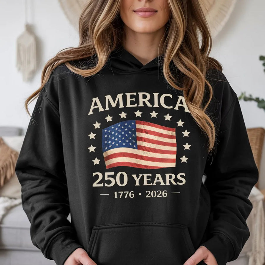 America 250 Years Hoodie | Vintage USA Flag 1776-2026 Graphic | Soft Cotton Patriotic Tee | USA Anniversary Commemorative Gift