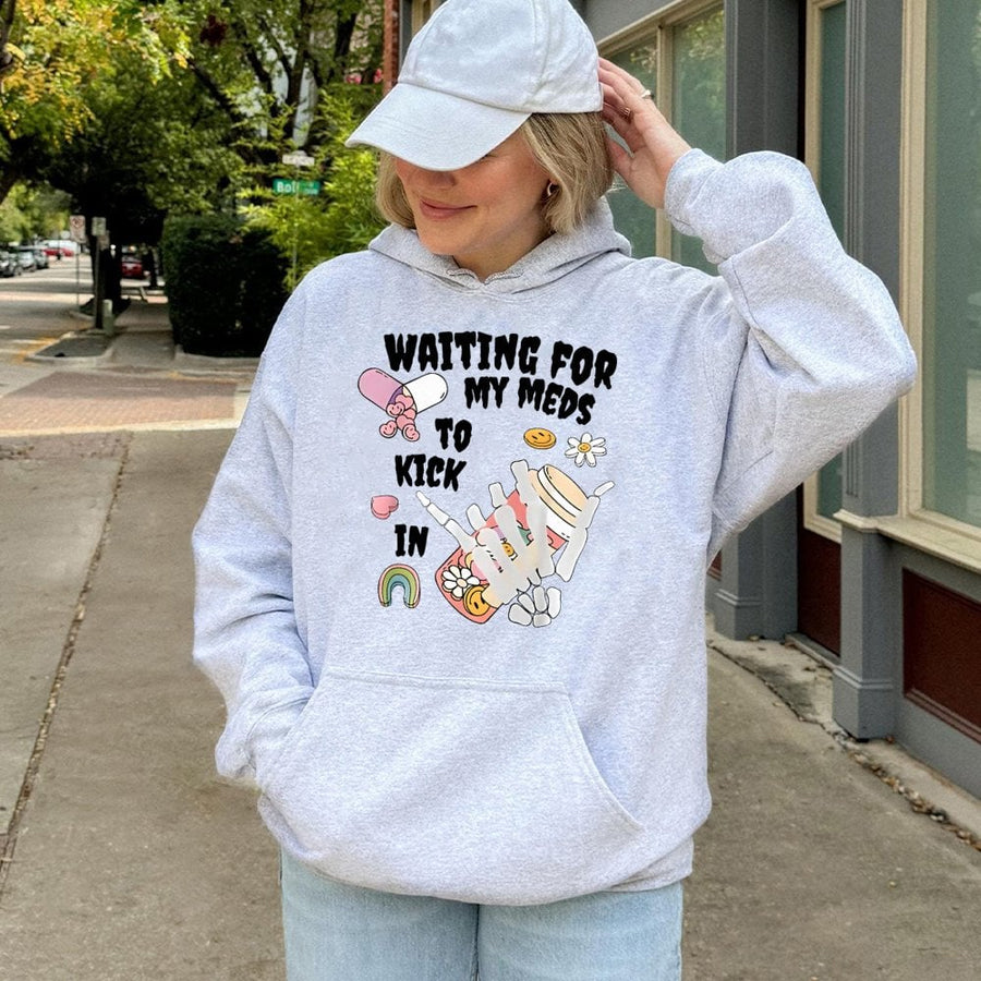 Waiting For My Meds To Kick In Hoodie | Funny Skeleton Hand Graphic | Premium Cotton Blend | Sarcastic Aesthetic Gift For Friends