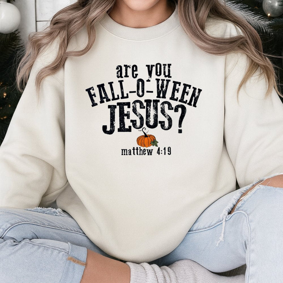 Are You Fall-O-Ween Jesus Sweatshirt | Christian Halloween Scripture Quote | Premium Cotton Blend | Faith-Based Autumn Gift for Men and Women