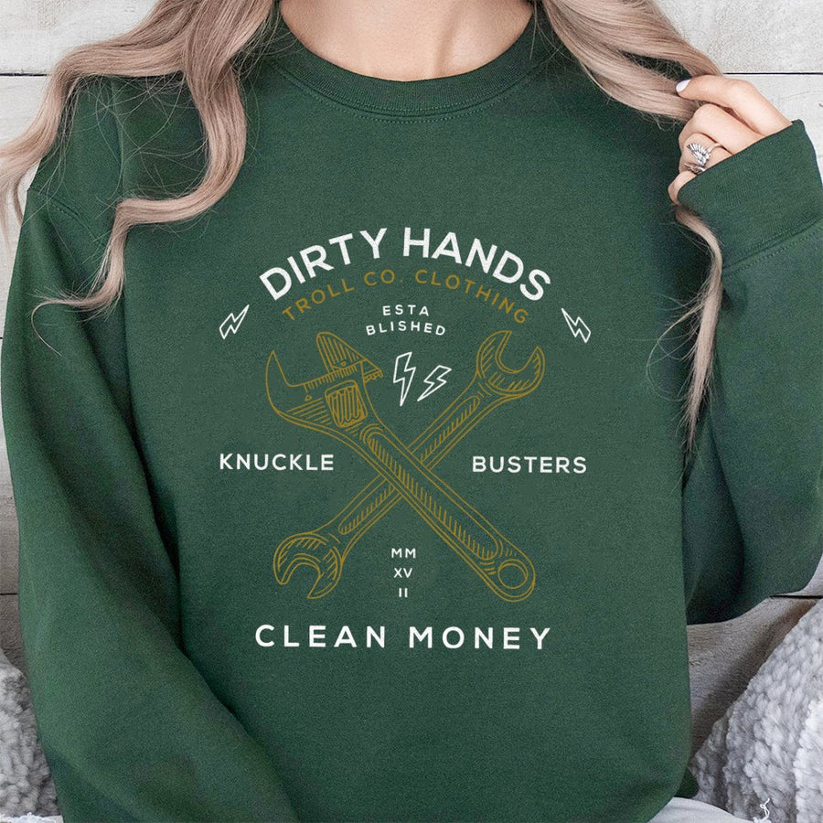 Dirty Hands Clean Money Sweatshirt | Mechanics Wrench Graphic | Premium Cotton Blend | Gift for Mechanic, Welder, and Blue Collar Worker