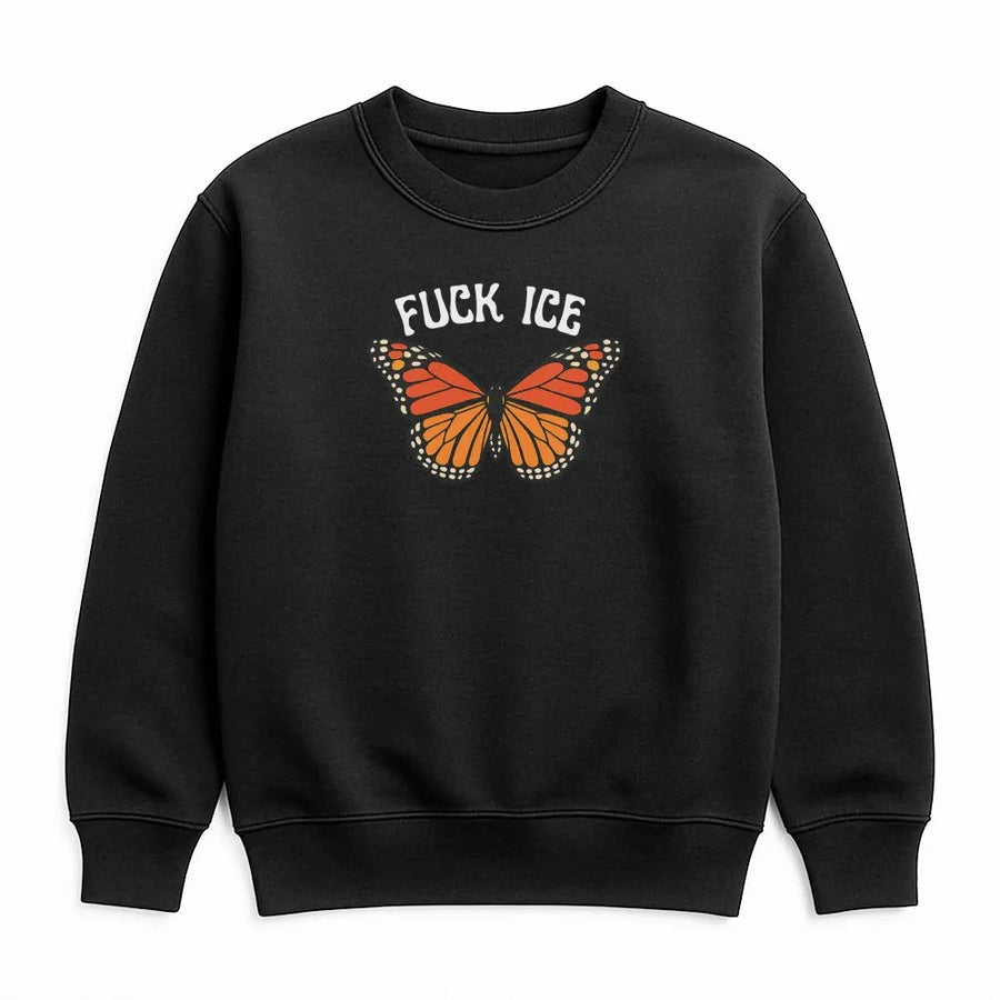 Fuck ICE Butterfly Sweatshirt | Abolish ICE Monarch Graphic | Premium Soft Fleece | Immigrant Rights Activist Gift