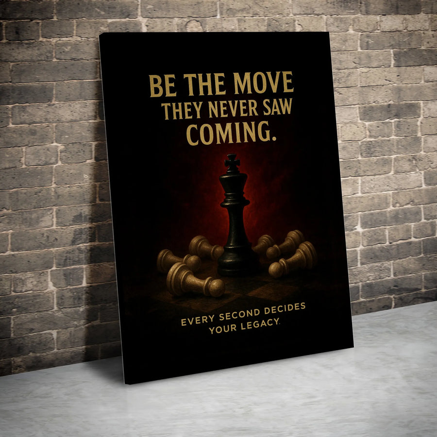 Chess Wall Art Print | Be The Move Motivational Quote | Premium Matte Gallery Canvas | Office Decor Gift For Strategist