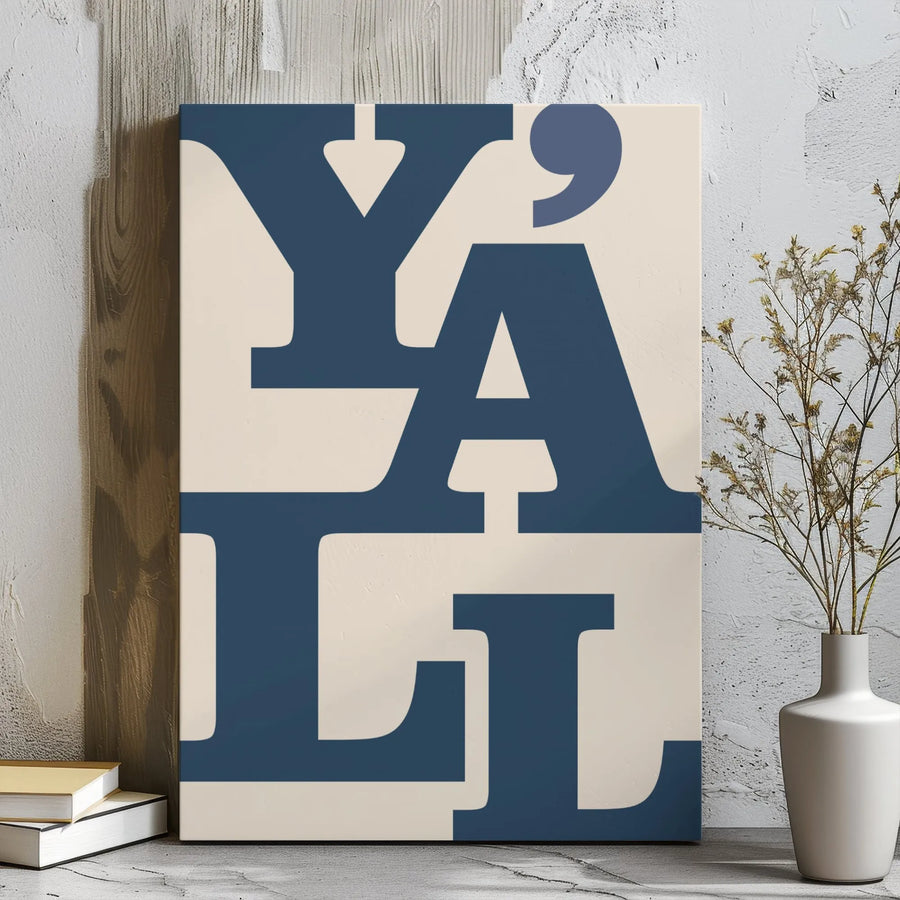 Y'all Typography Wall Art | Modern Southern Decor Print | Premium 1.25" Gallery Wrap Canvas | Statement Piece for Home & Office