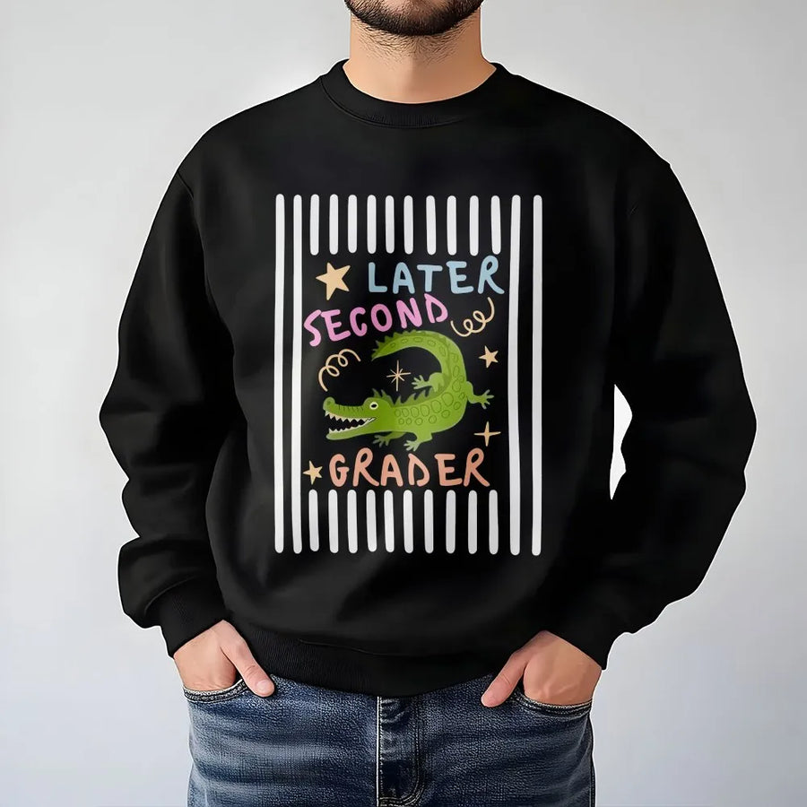 Later Second Grader Sweatshirt | Funny Alligator Last Day of School Pun | Soft Cotton Tee | Gift for 2nd Grade Student