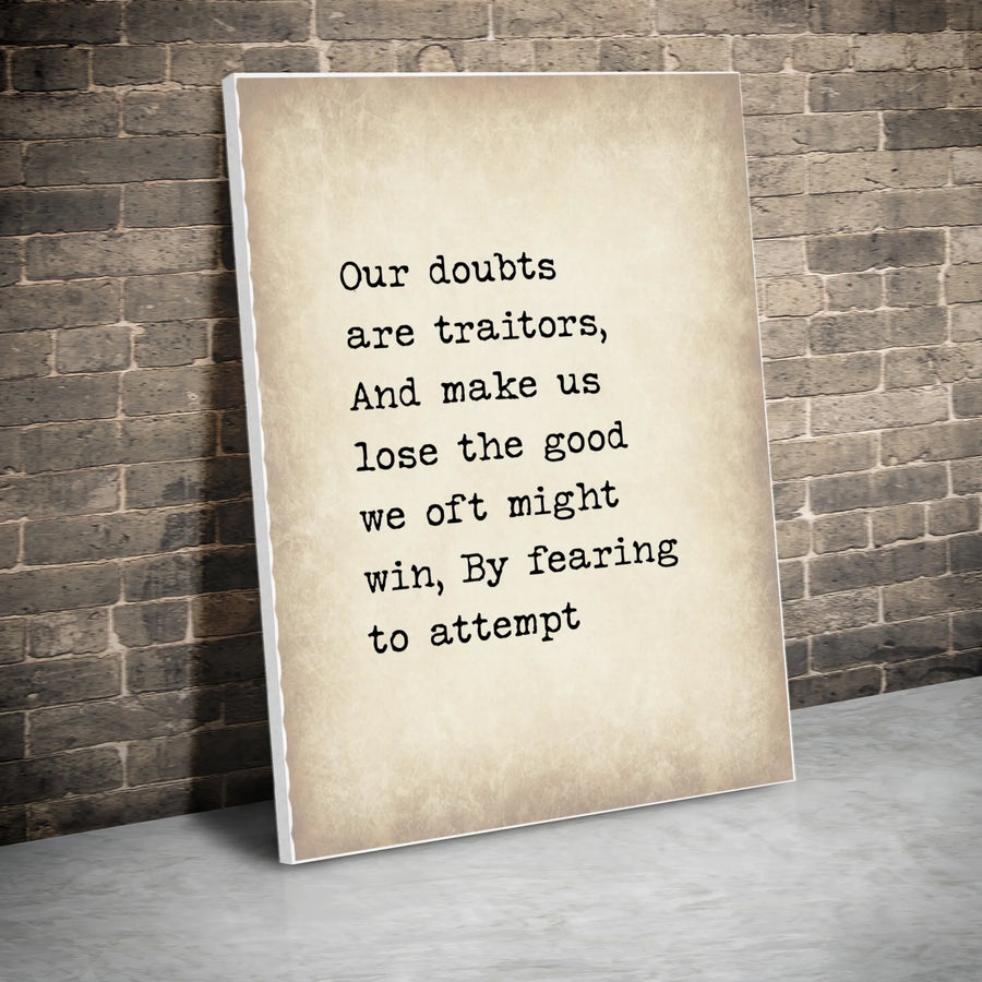 Shakespeare Quote Canvas Wall Art | Our Doubts Are Traitors Typographic Print | Premium Gallery Wrap Decor | Motivational Office Gift For Him And Her
