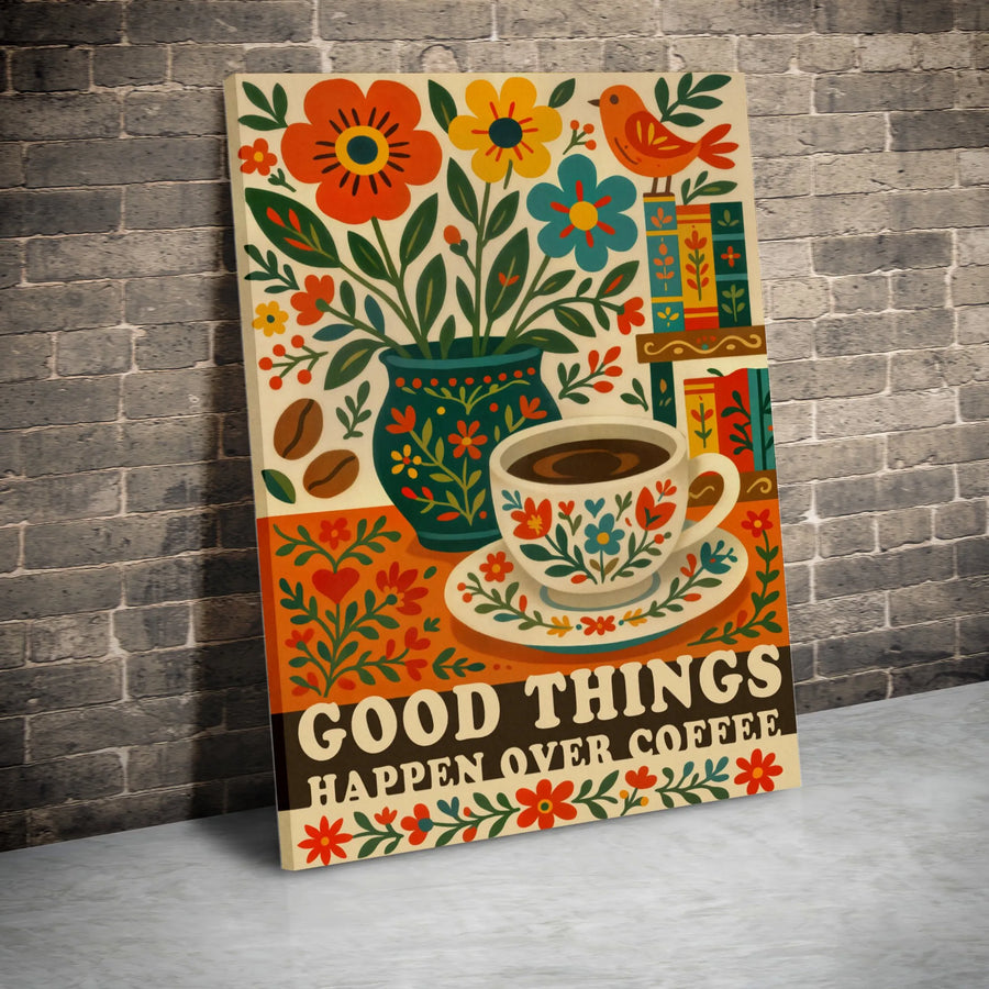 Good Things Happen Over Coffee Canvas Wall Art | Retro Folk Art Floral Print | 1.25-Inch Premium Gallery Profile | Kitchen & Coffee Nook Decor Gift