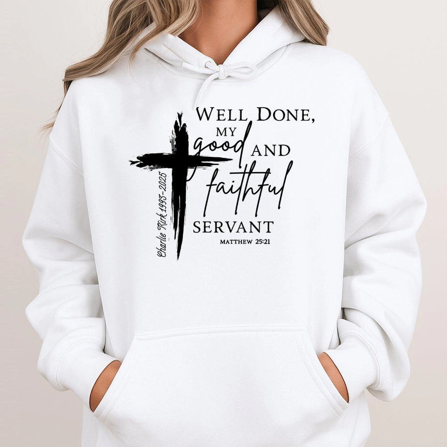 Well Done Good And Faithful Servant Hoodie | Christian Bible Verse Matthew 25:21 | Premium Cotton Blend | Conservative Gift for Him