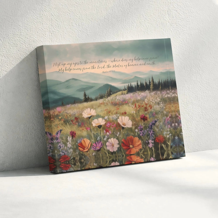 Psalm 121 Canvas Print | I Lift Up My Eyes Mountain Wildflower Art | Gallery Quality Framed Wall Decor | Christian Home Gift For Believers