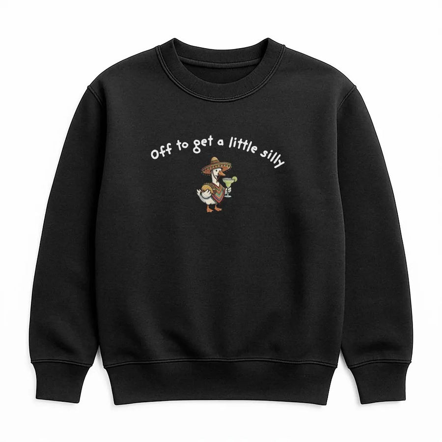 Funny Cinco De Mayo Sweatshirt | 'Off To Get A Little Silly' Goose Graphic | Premium Comfort Colors Cotton | Mexican Fiesta Party Gift for Men & Women