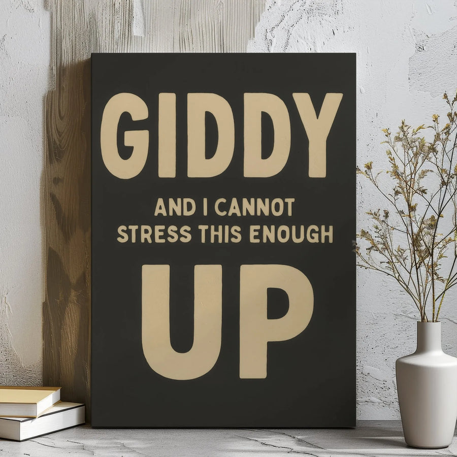 Giddy Up Canvas Wall Art | Funny Western Quote Print | Premium Gallery Wrap Decor | Gift For Cowgirl And Country Decor Lovers