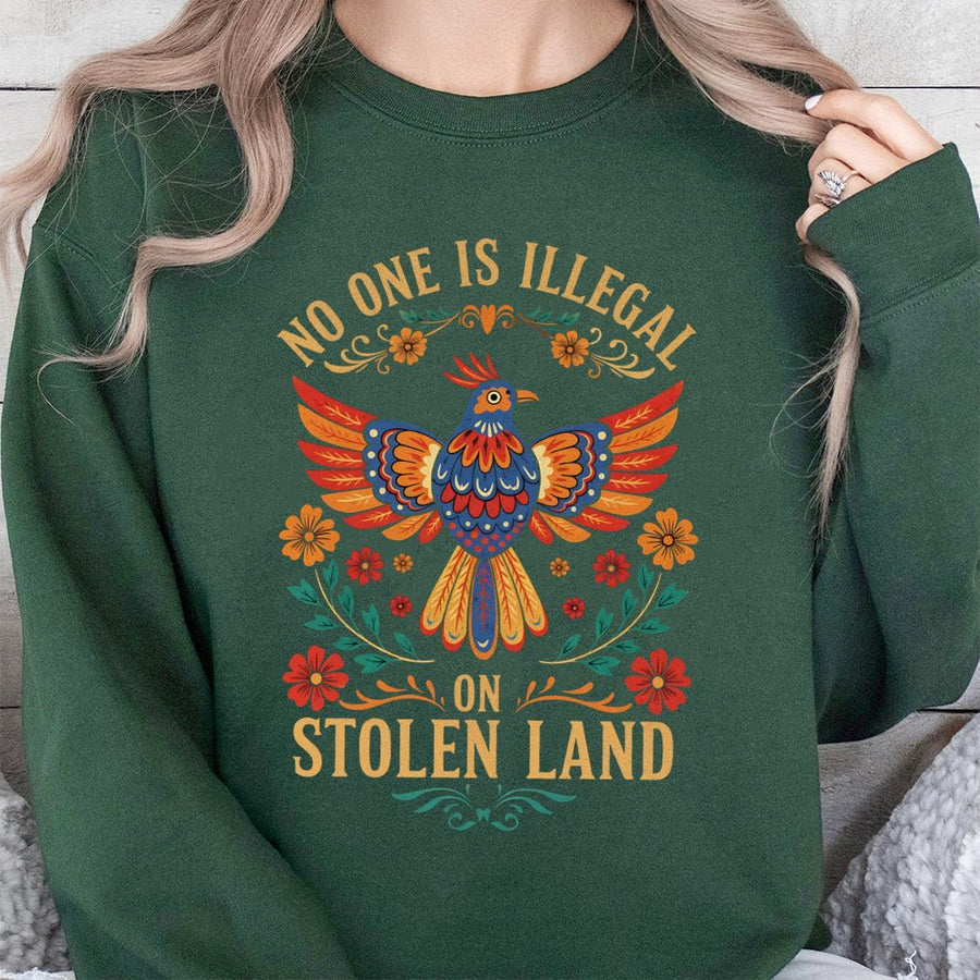 No One Is Illegal On Stolen Land Sweatshirt | Colorful Folk Art Bird Graphic | Premium Cotton Blend | Unisex Social Justice Activist Gift