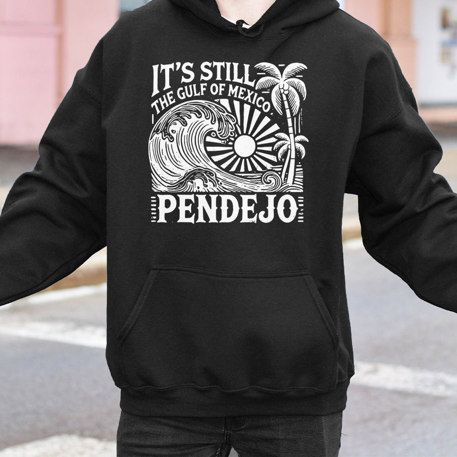 It's Still The Gulf Of Mexico Pendejo Hoodie | Retro Coastal Wave Graphic | Premium Cotton Blend | Funny Mexican Spanish Sarcastic Gift