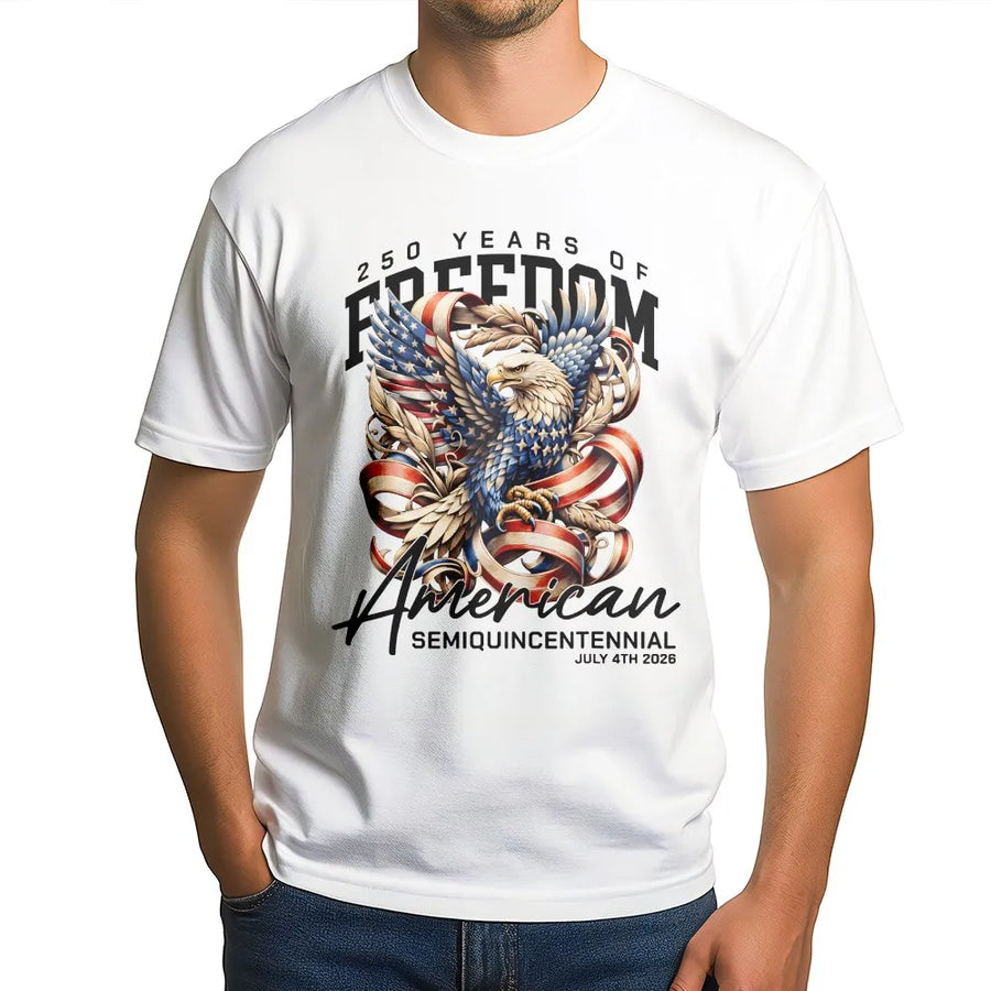 USA Semiquincentennial Eagle T-Shirt | 250 Years Of Freedom Graphic | 100% Cotton Premium Tee | Patriotic 2026 Independence Day Gift For Americans
