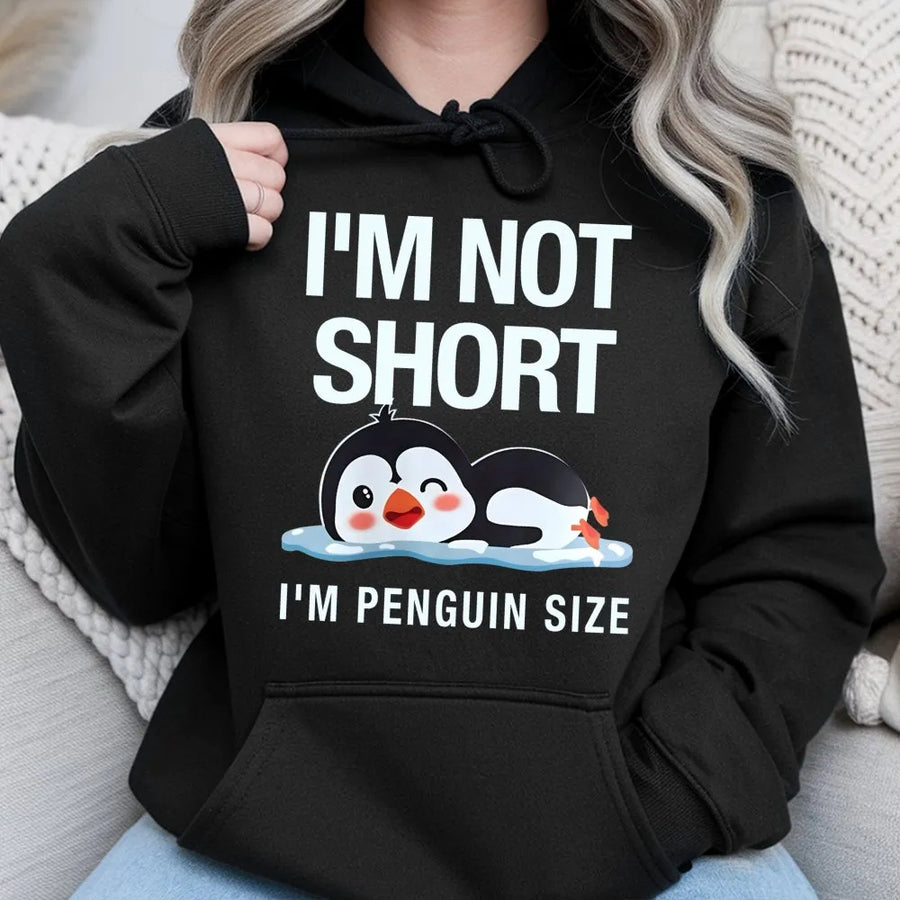 I'm Not Short I'm Penguin Size Hoodie | Funny Animal Quote Graphic | Premium Cotton Blend | Cute Gift for Pet Lovers and Small People