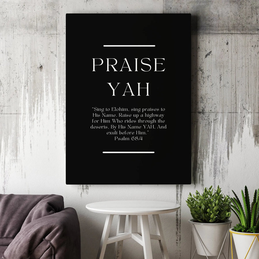 Praise Yah Psalm 68:4 Canvas Wall Art | Minimalist Scripture Bible Verse Print | Premium Gallery Wrap Decor | Inspirational Religious Gift for Home