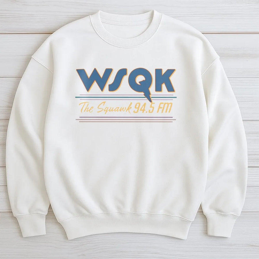 WSQK The Squawk 94.5 FM Sweatshirt | Retro Radio Station Graphic | Premium Cotton Blend | Vintage 80s Inspired Gift for Music Lovers