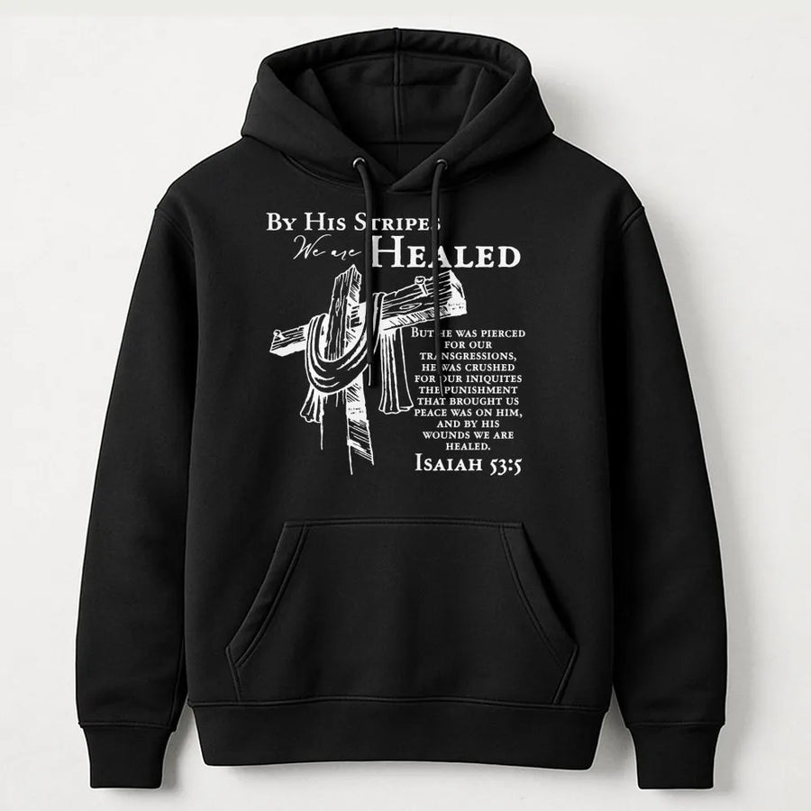 Isaiah 53:5 Christian Hoodie | By His Stripes We Are Healed Scripture | Premium Cotton Blend | Faith-Based Religious Gift for Men and Women