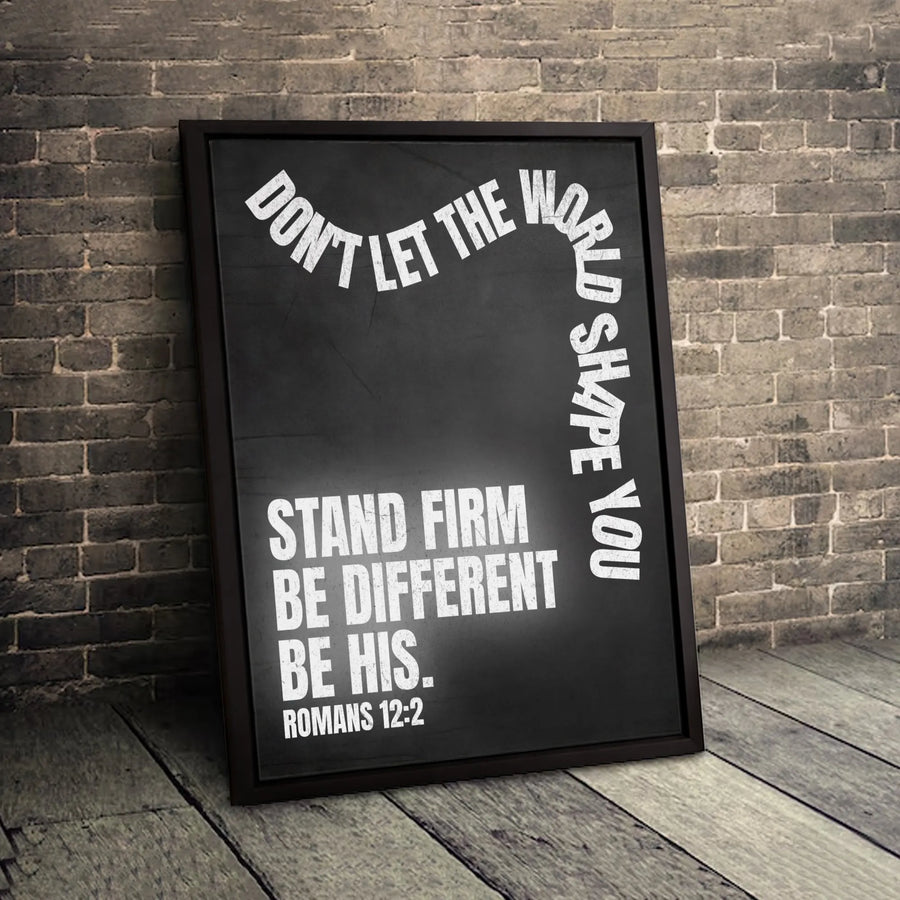 Romans 12:2 Scripture Wall Art | Don't Let The World Shape You Quote | Premium 1.25-Inch Thick Gallery Canvas | Modern Christian Home Decor Gift