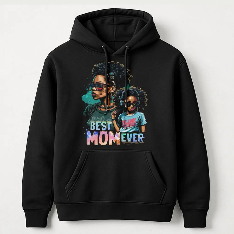 Black Mom Hoodie | Best Mom Ever Graphic with Afro Mom & Daughter | Premium Cotton Blend | Mother's Day Gift for Women