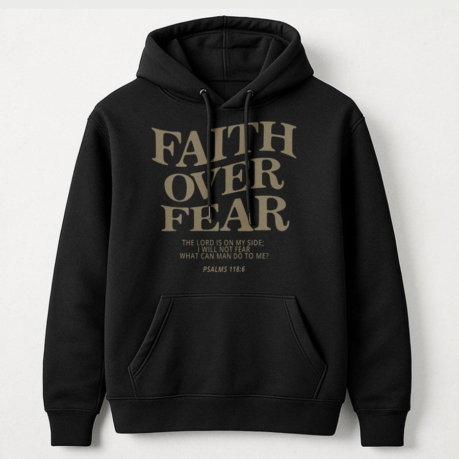 Faith Over Fear Hoodie | Psalms 118:6 Scripture Graphic | Premium Cotton-Poly Blend | Inspirational Christian Gift for Men and Women