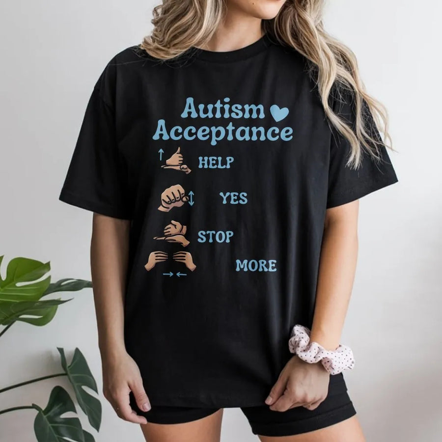 Autism Acceptance T-Shirt | ASL Hand Signs Communication Chart | Premium Cotton Tee | Gift for SPED Teacher & Neurodiversity Advocate