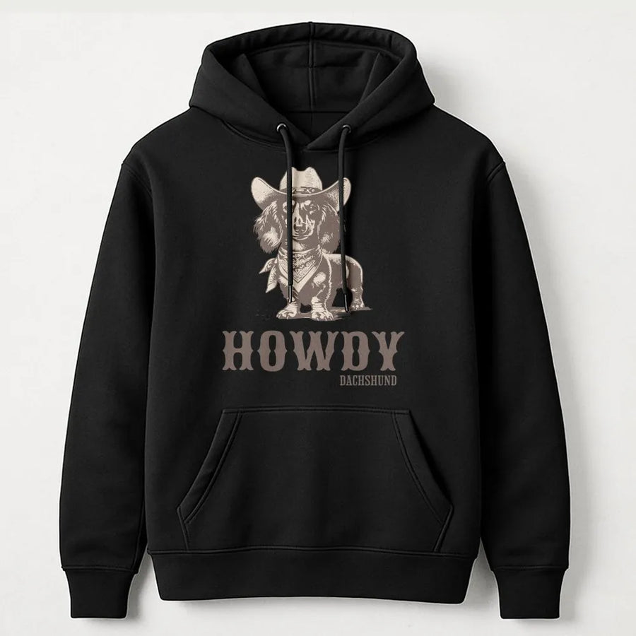 Howdy Dachshund Hoodie | Cowboy Doxie Graphic Sweatshirt | Premium Cotton Blend | Gift for Dog Mom and Sausage Dog Lovers