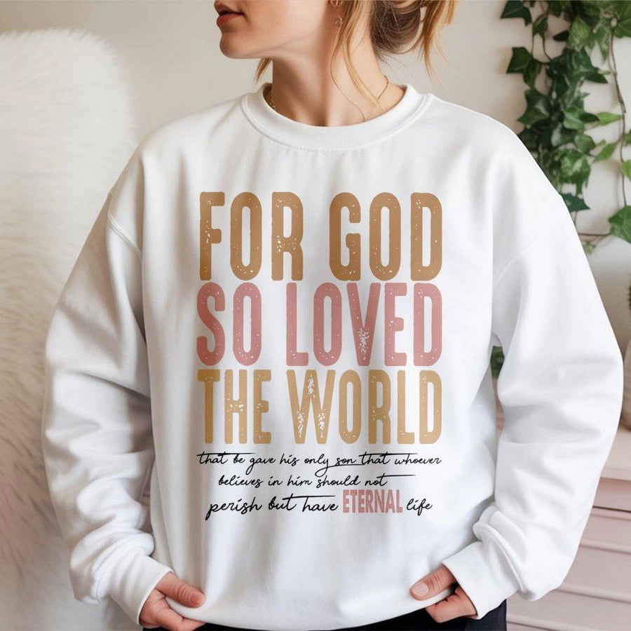 John 3:16 Sweatshirt | For God So Loved The World Aesthetic Print | Premium Cotton-Blend Christian Apparel | Faith-Based Gift For Men And Women