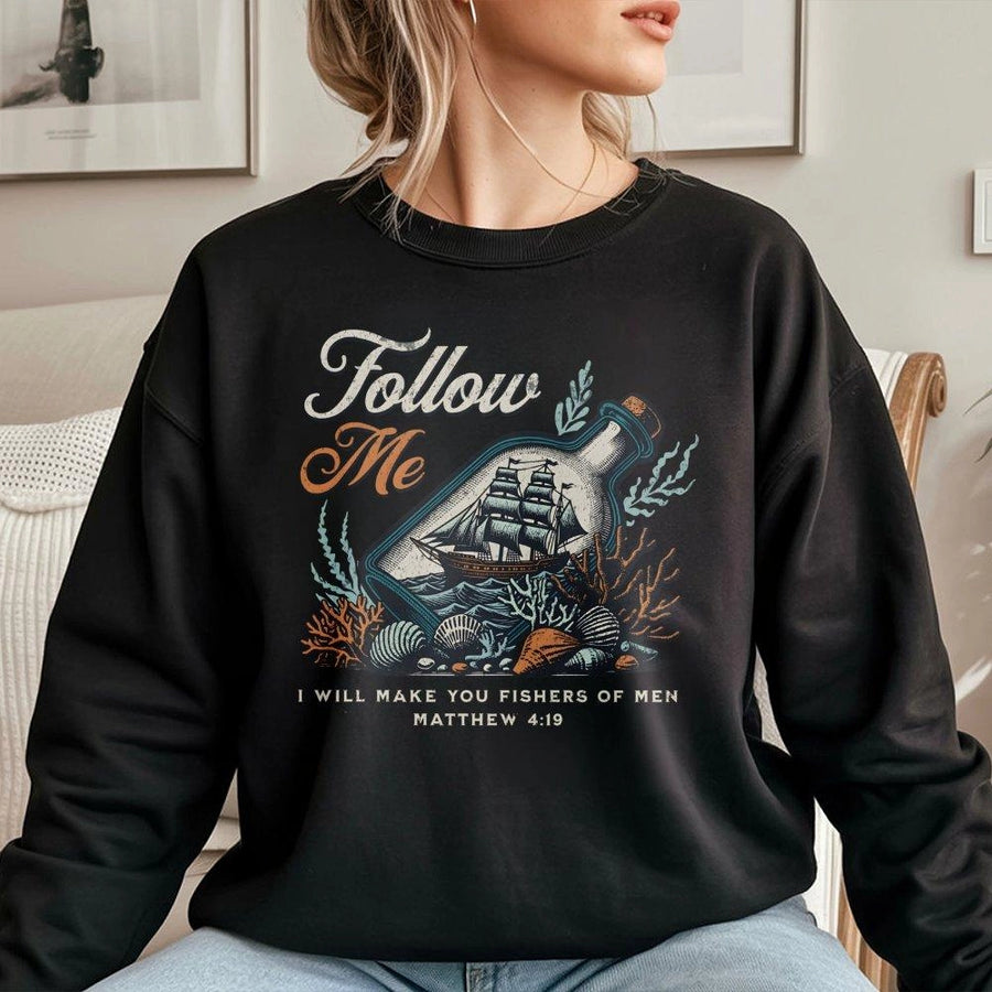 Fishers Of Men Sweatshirt | Matthew 4:19 Bible Verse Design | Premium Christian Apparel | Faith-Based Religious Gift For Men And Women