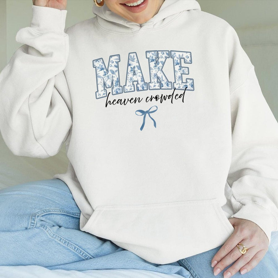 Make Heaven Crowded Hoodie | Coquette Bow Floral Graphic | Premium Cotton Blend | Faith-Based Christian Gift for Women