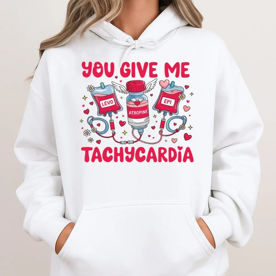 You Give Me Tachycardia Hoodie | Funny Medical Valentine Graphic | Premium Cotton-Blend Pullover | Perfect Gift for ER Nurses and Healthcare Workers