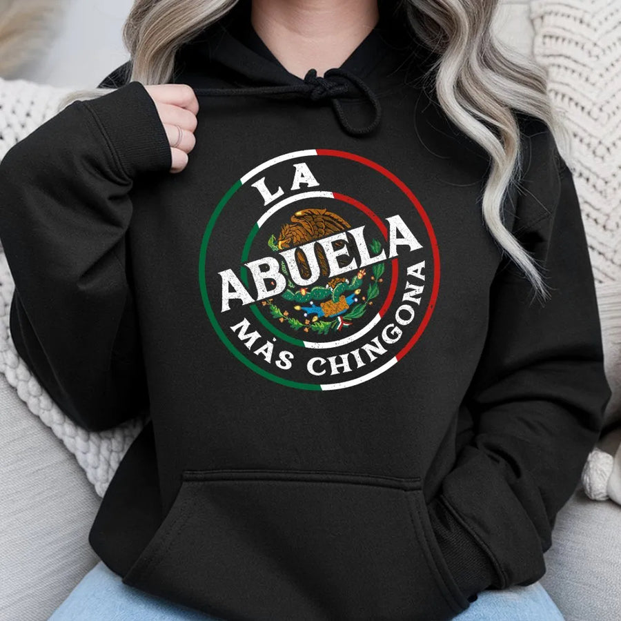 La Abuela Mas Chingona Hoodie | Mexican Grandma Gift | Premium Cotton Blend | Funny Hispanic Heritage Sweatshirt for Abuelita