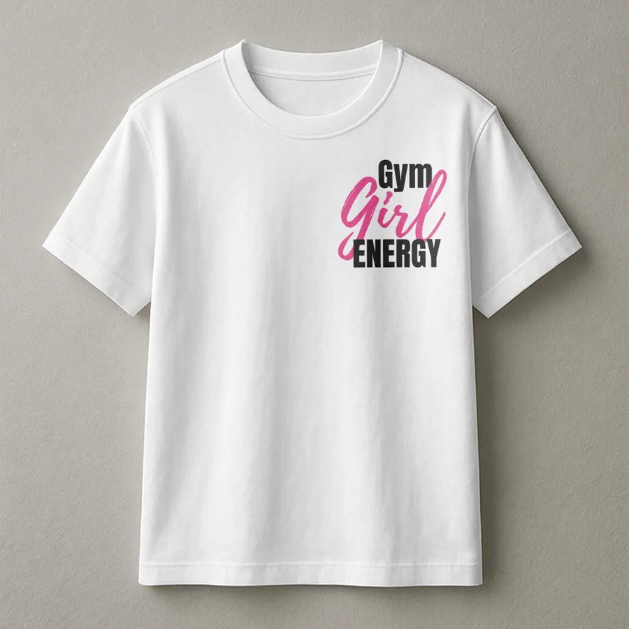 Gym Girl Energy T-Shirt | Cute Workout Graphic Tee | Premium Cotton Fitness Apparel | Gift for Weightlifter Women