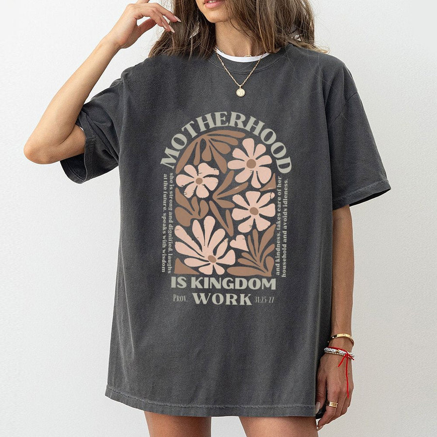 Motherhood Is Kingdom Work T-Shirt | Retro Floral Proverbs 31 Design | 100% Cotton Premium Tee | Christian Mom Gift for Mother's Day 2026
